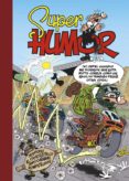 super humor mortadelo nº56: ¡espias!-francisco ibañez-9788466652889 super humor mortadelo nº56: ¡espias!-francisco ibañez-9788466652889