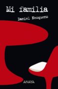 mi familia-daniel nesquens-9788466747189 mi familia-daniel nesquens-9788466747189