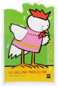 la gallina marcelina (vestimos a)-miguel angel pacheco-9788467503289 la gallina marcelina (vestimos a)-miguel angel pacheco-9788467503289