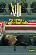 xiii 22: regreso a greenfalls-y. sente-i. jigounov-9788467916089 xiii 22: regreso a greenfalls-y. sente-i. jigounov-9788467916089
