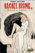 rachel rising 3: polvo al polvo-terry moore-9788467925289 rachel rising 3: polvo al polvo-terry moore-9788467925289