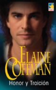 honor y traición (ebook)-elaine coffman-9788468716589 honor y traición (ebook)-elaine coffman-9788468716589