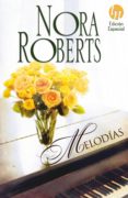 melodias-nora roberts-9788468761589 melodias-nora roberts-9788468761589