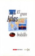 el gran atlas de bolsillo-9788470904189 el gran atlas de bolsillo-9788470904189