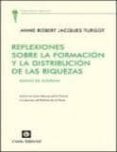 reflexiones sobre la formacion y la distribucion de las riquezas-9788472094789 reflexiones sobre la formacion y la distribucion de las riquezas-9788472094789