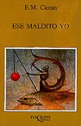 ese maldito yo-emile michel cioran-9788472230989 ese maldito yo-emile michel cioran-9788472230989
