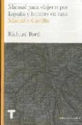 manual para viajeros y lectores en casa: madrid y castilla-richard ford-9788475068589 manual para viajeros y lectores en casa: madrid y castilla-richard ford-9788475068589