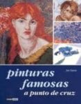 pinturas famosas a punto de cruz-jan eaton-9788475561189 pinturas famosas a punto de cruz-jan eaton-9788475561189