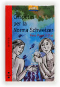 crispetes per a la norma schweizer-pere pons i clar-9788476298589 crispetes per a la norma schweizer-pere pons i clar-9788476298589