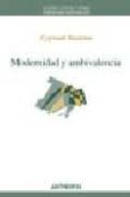 modernidad y ambivalencia-zygmunt bauman-9788476587089 modernidad y ambivalencia-zygmunt bauman-9788476587089