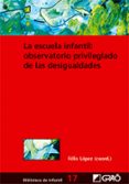 la escuela infantil : observatorio privilegiado de las desigualda des-felix lopez sanchez-9788478274789 la escuela infantil : observatorio privilegiado de las desigualda des-felix lopez sanchez-9788478274789