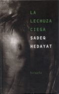 la lechuza ciega-sadeq hedayat-9788478446889 la lechuza ciega-sadeq hedayat-9788478446889