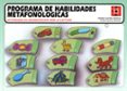 programa de habilidades metafonologicas: actividades de segmentac ion para la lectura. educacion infantil y necesidades educativas especiales-amelia carrillo jimenez-celia carrera alvarez-9788478691289 programa de habilidades metafonologicas: actividades de segmentac ion para la lectura. educacion infantil y necesidades educativas especiales-amelia carrillo jimenez-celia carrera alvarez-9788478691289