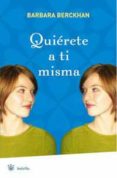 quierete a ti misma : curso de autoestima para mujeres que desean triunfar-barbara berckhan-9788478718689 quierete a ti misma : curso de autoestima para mujeres que desean triunfar-barbara berckhan-9788478718689