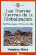las nuevas guerras de la globalizacion-vandana shiva-9788478843589 las nuevas guerras de la globalizacion-vandana shiva-9788478843589