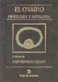 el ovario fisiologia y patologia-jose botella llusia-9788479781989 el ovario fisiologia y patologia-jose botella llusia-9788479781989