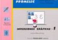 inversiones graficas 1: promelec (programa para la mejora de la l ectura y la escritura) educacion infantil-primaria-antonio valles arandiga-9788479866389 inversiones graficas 1: promelec (programa para la mejora de la l ectura y la escritura) educacion infantil-primaria-antonio valles arandiga-9788479866389