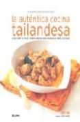 la autentica cocina tailandesa-terry tan-9788480767989 la autentica cocina tailandesa-terry tan-9788480767989