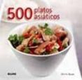 500 platos asiaticos-ghillie basan-9788480769389 500 platos asiaticos-ghillie basan-9788480769389