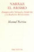 narrar el abismo: ensayos sobre nietzsche, hölderlin y la disoluc ion del clasicismo-manuel barrios-9788481913989 narrar el abismo: ensayos sobre nietzsche, hölderlin y la disoluc ion del clasicismo-manuel barrios-9788481913989