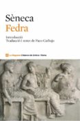 fedra 2ª ed.-lucio anneo seneca-9788482645889 fedra 2ª ed.-lucio anneo seneca-9788482645889