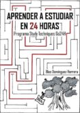 aprender a estudiar en 24 horas (ebook)-9788483266489 aprender a estudiar en 24 horas (ebook)-9788483266489