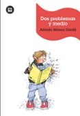 dos problemas y medio-alfredo gomez cerda-9788483432389 dos problemas y medio-alfredo gomez cerda-9788483432389