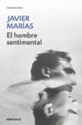 el hombre sentimental-javier marias-9788483461389 el hombre sentimental-javier marias-9788483461389