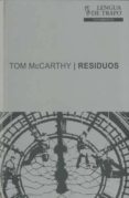 residuos-tom mccarthy-9788483810989 residuos-tom mccarthy-9788483810989