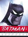batman: la serie de animacion-paul dini-chip kidd-9788484310389 batman: la serie de animacion-paul dini-chip kidd-9788484310389