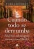 cuando todo se derrumba (e-book) (ebook)-pema chodron-9788484453789 cuando todo se derrumba (e-book) (ebook)-pema chodron-9788484453789