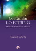 contemplar lo eterno-consuelo martin-9788484454489 contemplar lo eterno-consuelo martin-9788484454489