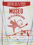 museo en pijamarama-michael leblond-9788484643289 museo en pijamarama-michael leblond-9788484643289