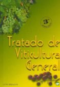 tratado de viticultura general (3ª ed.)-luis hidalgo-9788484760689 tratado de viticultura general (3ª ed.)-luis hidalgo-9788484760689