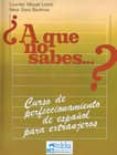 a que no sabes? libro del alumno-neus sans baulenas-lourdes miquel lopez-9788485786589 a que no sabes? libro del alumno-neus sans baulenas-lourdes miquel lopez-9788485786589