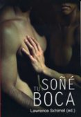 soñe tu boca-lawrence schimel-9788488052889 soñe tu boca-lawrence schimel-9788488052889