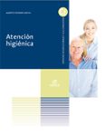 atención higiénica grado medio atención a personas en situación de dependencia-9788490032589 atención higiénica grado medio atención a personas en situación de dependencia-9788490032589
