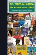 del tebeo al manga. una historia de los cómics 10-9788490243589 del tebeo al manga. una historia de los cómics 10-9788490243589