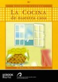 la cocina de nuestra casa. (ebook)-9788490420089 la cocina de nuestra casa. (ebook)-9788490420089