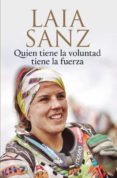 quien tiene la voluntad tiene la fuerza-laia sanz i pla giribert-eloi vila-9788490566589 quien tiene la voluntad tiene la fuerza-laia sanz i pla giribert-eloi vila-9788490566589
