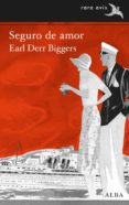 seguro de amor (ebook)-earl derr biggers-9788490651889 seguro de amor (ebook)-earl derr biggers-9788490651889