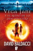 vega jane y el reino de lo desconocido (ebook)-david baldacci-9788490690789 vega jane y el reino de lo desconocido (ebook)-david baldacci-9788490690789