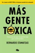 mas gente toxica-bernardo stamateas-9788490705889 mas gente toxica-bernardo stamateas-9788490705889