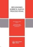 reflexiones sobre el nuevo proceso penal-victor moreno catena-9788490860489 reflexiones sobre el nuevo proceso penal-victor moreno catena-9788490860489