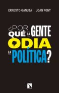 ¿por que la gente odia la politica? (ebook)-9788490974889 ¿por que la gente odia la politica? (ebook)-9788490974889