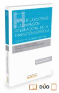 la politica exterior y la dimension internacional de la transicion española: testigos y protagonistas (1976-1986)-juan carlos pereira castañares-9788490994689 la politica exterior y la dimension internacional de la transicion española: testigos y protagonistas (1976-1986)-juan carlos pereira castañares-9788490994689