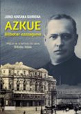 Azkue. Bilbotar ezezaguna-2736308-otro-formato