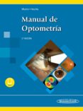 manual de optometria (2ª ed.) (incluye ebook)-9788491102489 manual de optometria (2ª ed.) (incluye ebook)-9788491102489