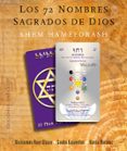 72 nombres sagrados de dios-maricarmen rajel blasco-sandra casanellas-9788491112389 72 nombres sagrados de dios-maricarmen rajel blasco-sandra casanellas-9788491112389