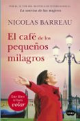 el café de los pequeños milagros-nicolas barreau-9788491290889 el café de los pequeños milagros-nicolas barreau-9788491290889